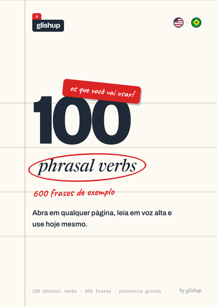100 Phrasal Verbs em Frases